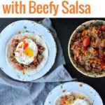 2 white plates with tortilla, beef, salsa and egg and bowl of beefy salsa