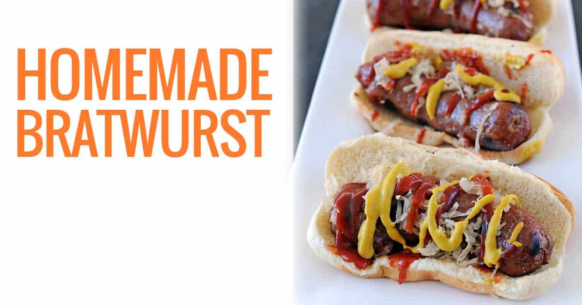 Homemade Bratwurst Recipe and How-to