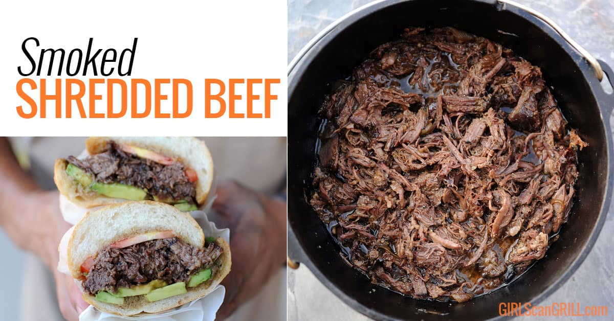 How to Make Smoked Shredded Beef Girls Can Grill