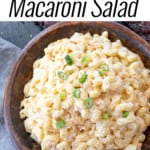 bowl of Hawaiian Macaroni Salad