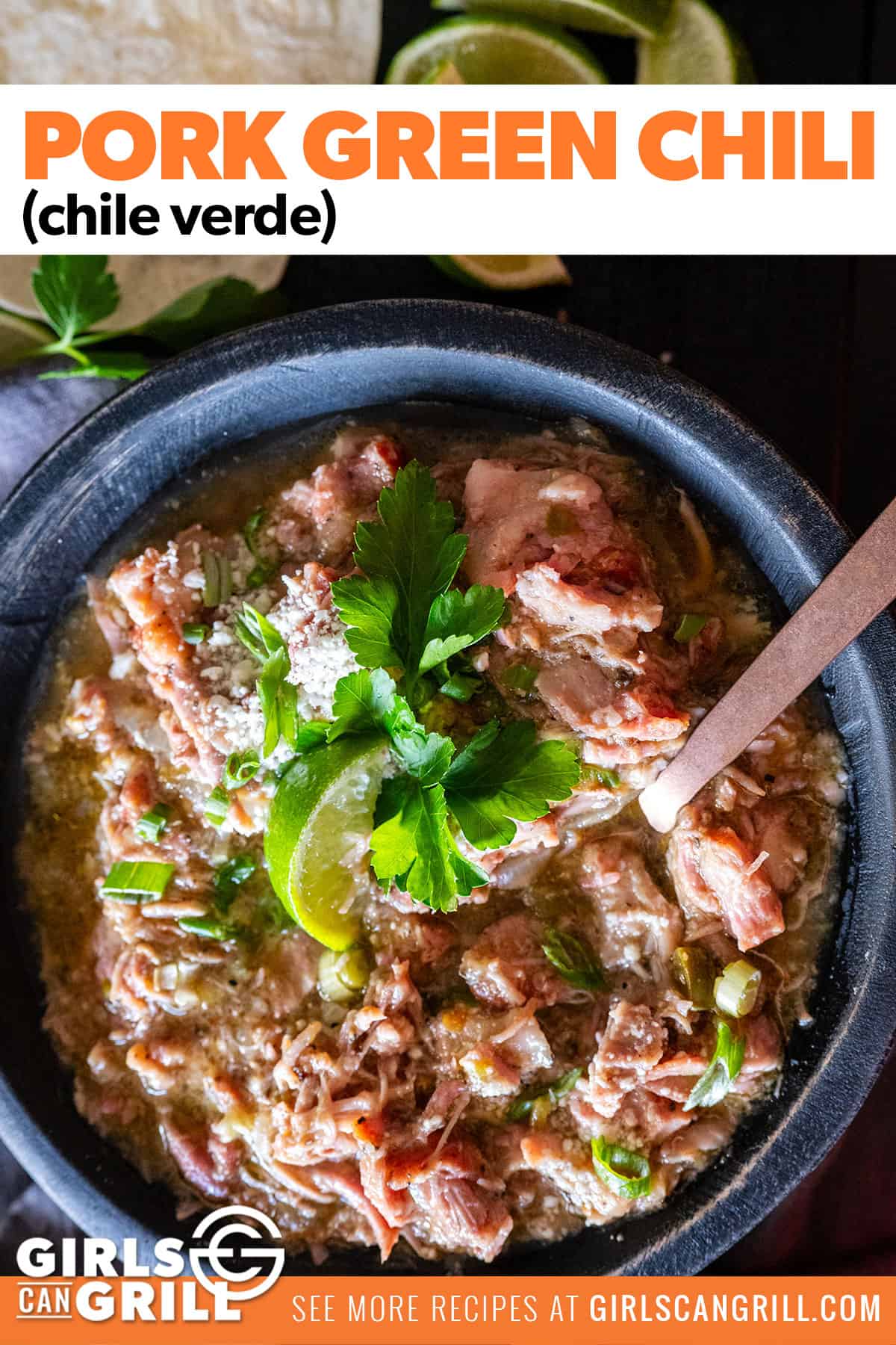 Smoked Pork Green Chili (Pork Chile Verde) - Girls Can Grill